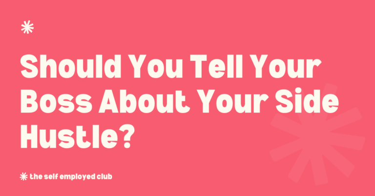 Should You Tell Your Boss About Your Side Hustle?